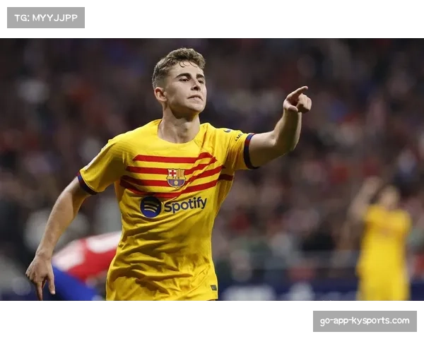 巴萨青训球员表现亮眼 费尔明世界波锁定胜局